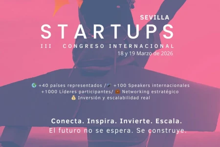 Sevilla acoge el Congreso Internacional de Startups con líderes de cuarenta países